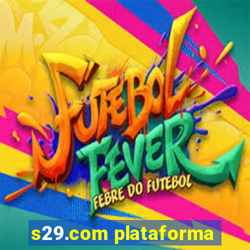 s29.com plataforma